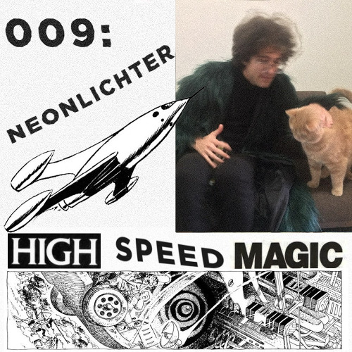 High Speed Magic 009: Neonlichter