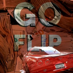 Go Flip (Benni Whyte & Big A)