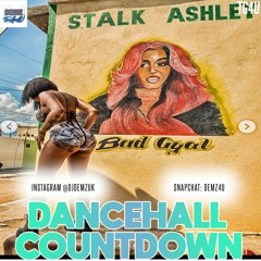 Stalk Ashley | Mavado | Bounty | Mr Vegas | Popcaan | Teejay | Valiant | DC Show 16/2/23 @DJDEMZUK