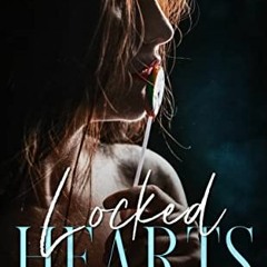 GET EPUB 📔 Locked Hearts: Keir & Sailor #2 (Chained Hearts Duet Series) by  T.L.  Sm
