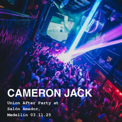 Cameron Jack @ Salón Amador, Medellin 03.11.25