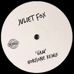 Juliet Fox - 6AM (Horisone Remix) FREE DOWNLOAD