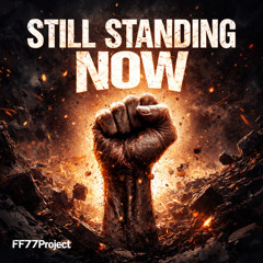 Still Standing Now