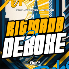 Ritmada do deboxe (feat. MC STER)