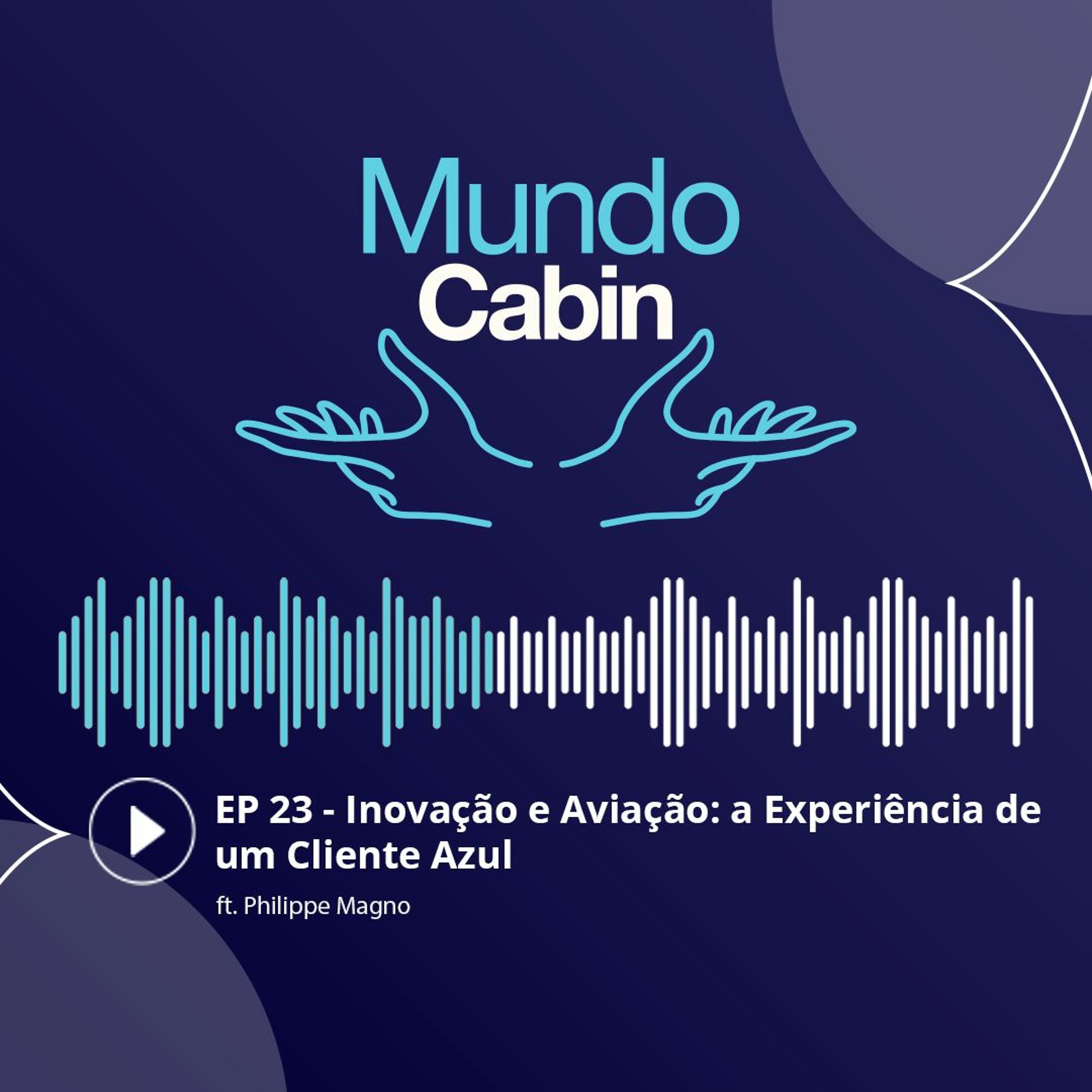 Mundo Cabin Podcast