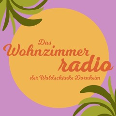 Wohnzimmerradio #9 mit Oriental Tropical