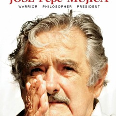 get ⚡PDF⚡ Download Jos'e 'Pepe' Mujica: Warrior Philosopher President