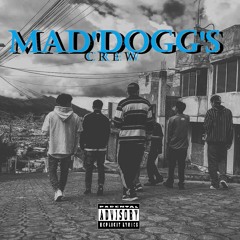 MADDOGG'S! Prod.By TaffMan