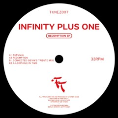 TUNEZ007 Infinity Plus One - Redemption EP [FRESH TUNEZ]