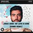 Jonas Aden - My Love Is Gone [DOMNO Remix]