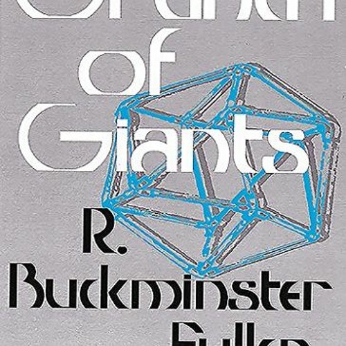 VIEW EPUB 📮 Grunch of Giants by  R. Buckminster Fuller [EBOOK EPUB KINDLE PDF]