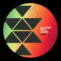 SGR094 - East End Dubs, Wheats - Searching