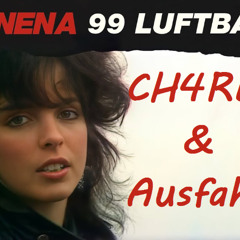 NENA - 99 Luftballons Ch4rl33 RmX VS Lost in Acid Ausfahrt RmX - Julian Veralant RmX