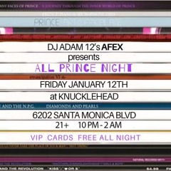 All Prince Night - Jan. 12th 2024
