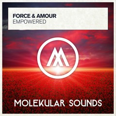 Force & Amour – Empowered