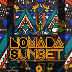 TODO ON THE MIX °NOMADA SUNSET°