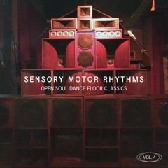 Open Soul Dance Floor Classics Vol. 4 (Mixed by Sensory Motor Rhythms)
