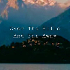 Over The Hills And Far Away (Led Zeppelin)