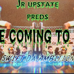 we coming to eat - Swift Da Ambition