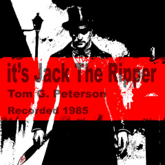 it's Jack The Ripper