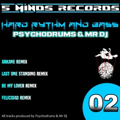 Mr.Dj & Psychodrums - - --- Felicidad HardRemix (Preview)