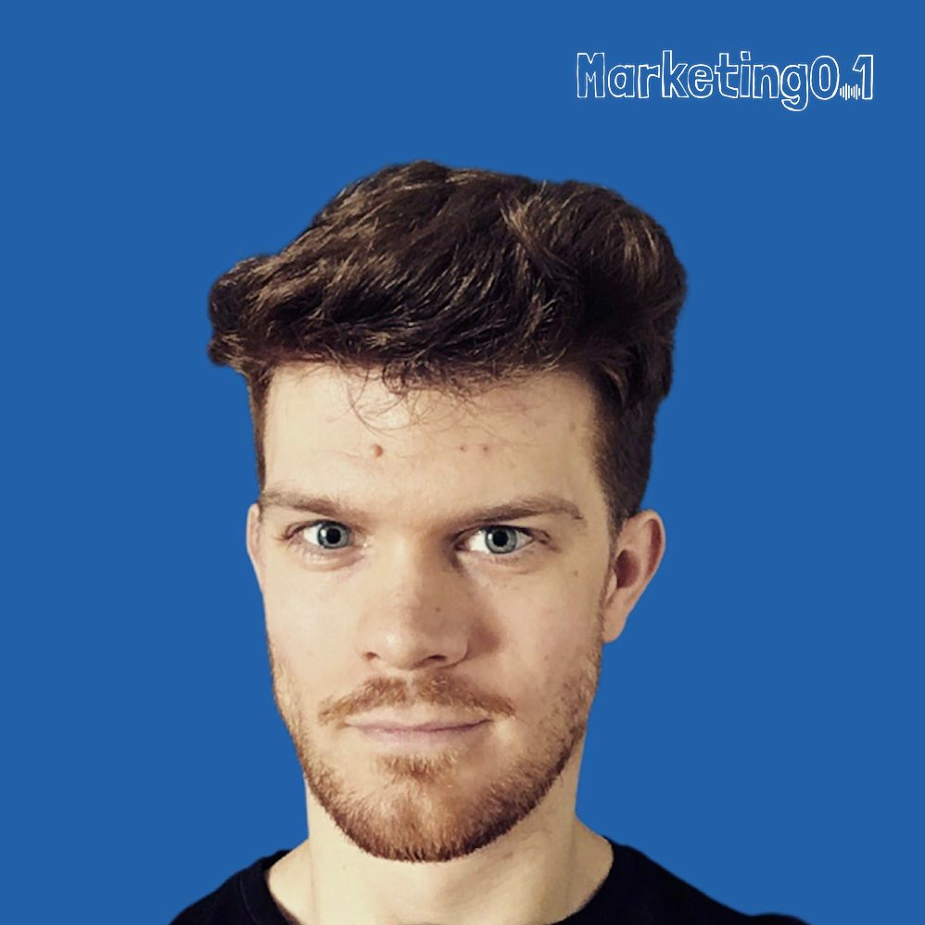 Marketing From Zero To One | Der Podcast über Startups (#Marketing_021)