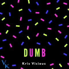 Dumb