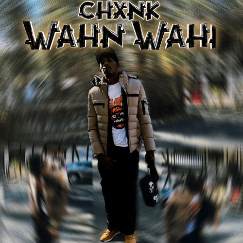 WahnWahn | IG: @FTBCHXNK