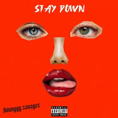 Stay Down