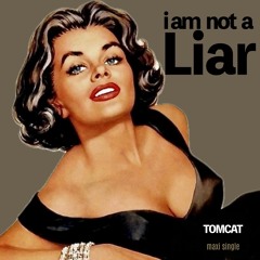 I´m Not A Liar ( Airplay )