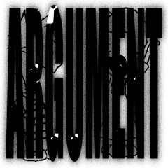 ARGUMENT [FREE DL]