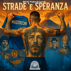 Strade 'e Speranza (Mazzocchi)