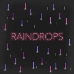 [Free for PROFIT] "Raindrops" (Prod. FriedDolphin)/ Melodic, Dawn, Lo-Fi, Sad, Nostalgic