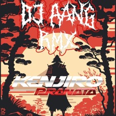 Aang ft Kenjiro. Mixtape Indo Bounce x bigroom  #NEWERA