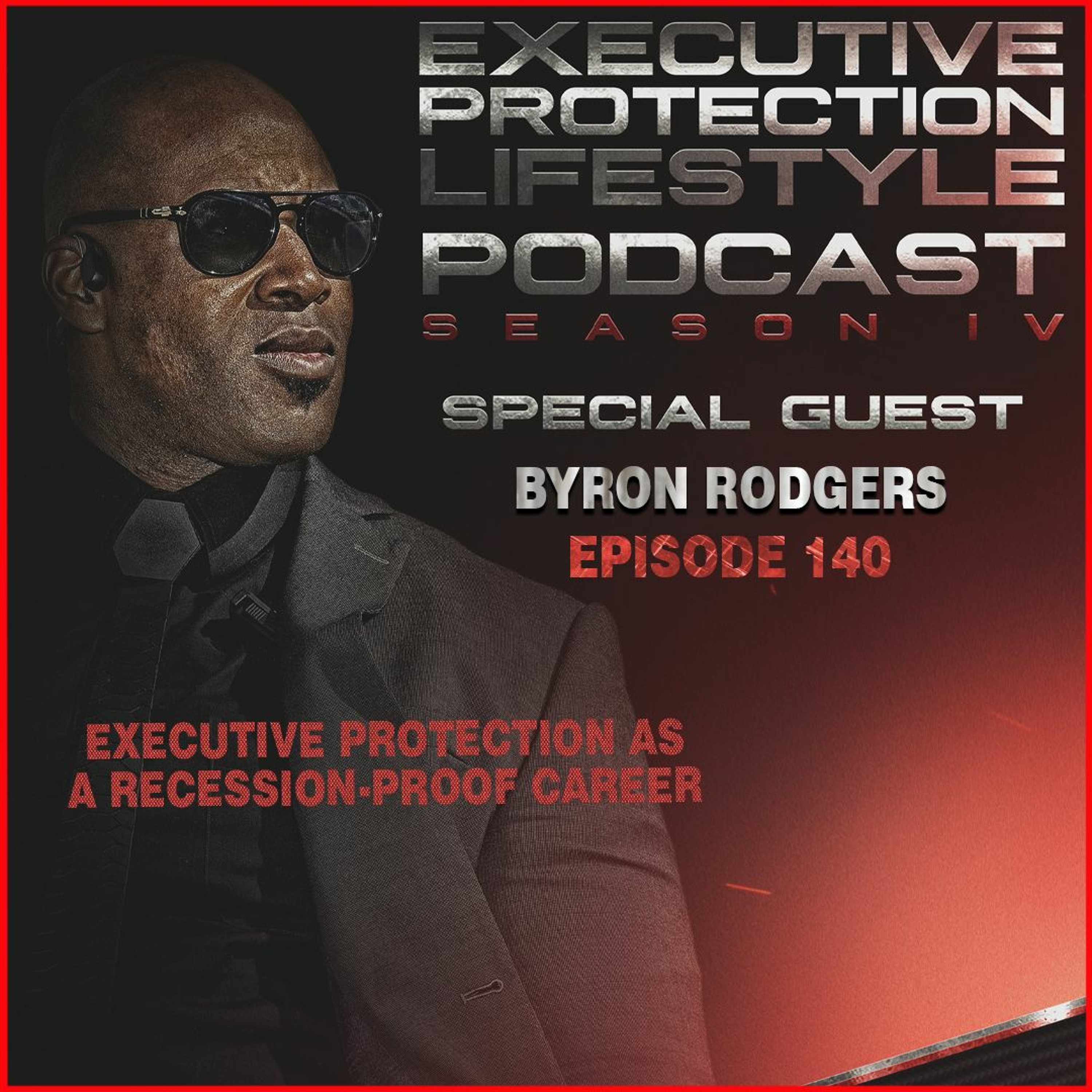 EXECUTIVE PROTECTION LIFESTYLE