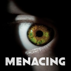 Menacing