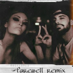 Farewell (Remix)