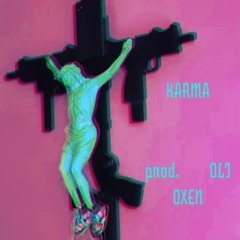 KARMA (PROD. OLI OXEN)