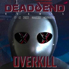 OVERKILL 𝑙𝑖𝑣𝑒 @ Haus 33, Dec.2022