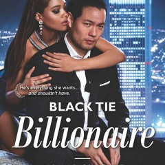 kindle Black Tie Billionaire (Blackout Billionaires Book 2)
