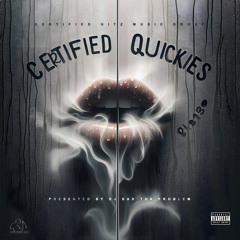 DJ BAD THA PROBLEM "CERTIFIED QUICKIES" (Full Mix)