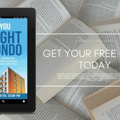 So, You Bought A Condo: A guide to working for an HOA and making the HOA work for you. Download