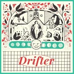 Drifter w/ fourth dogma