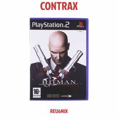 CONTRAX REU6MIX (Hitman Contracts main title remix)