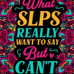 ✔Audiobook⚡️ SLP Swear Word Coloring Book: A Humorous & Relatable Speech Language