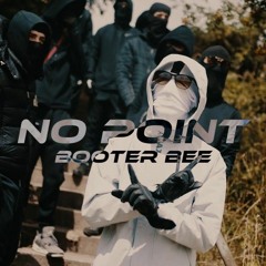 Booter Bee - No Point [Official Music Video]