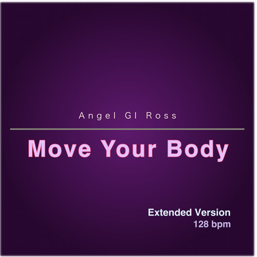 Move Your Body (Extended Version)