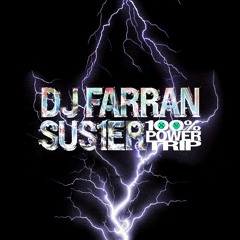 DJ FARRAN & SUS1ER - STEPPING OUT