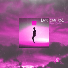 danzen x Prosphere - LOSE CONTROL