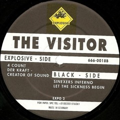 The Visitor - Let The Sickness Begin